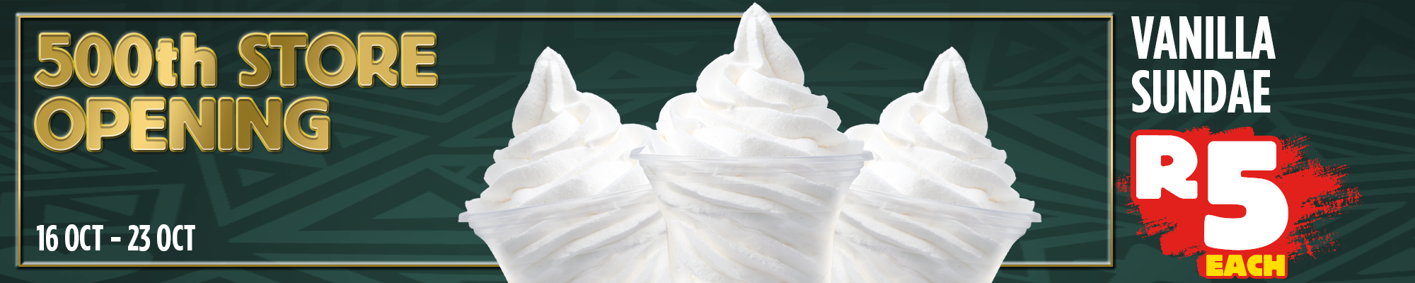 RSA_500 Store Promo_Vanilla Sundae_Desktop